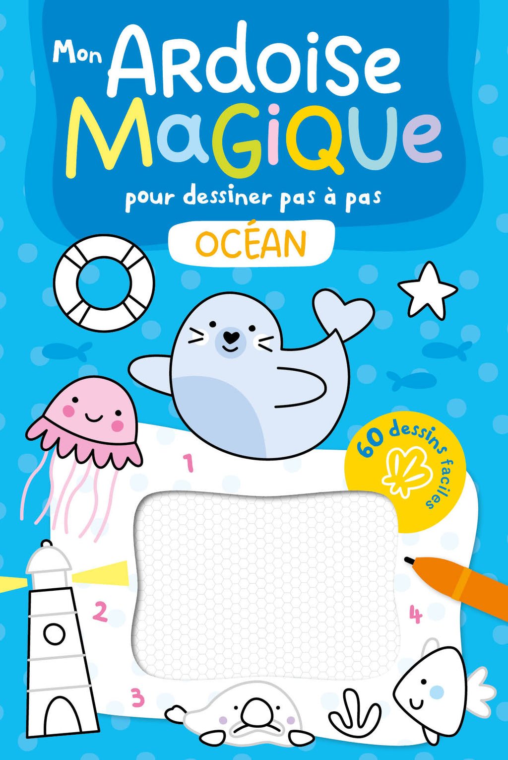 Mon ardoise magique pour dessiner pas à pas « océan »