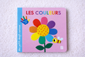 Mes petits doigts curieux Les couleurs