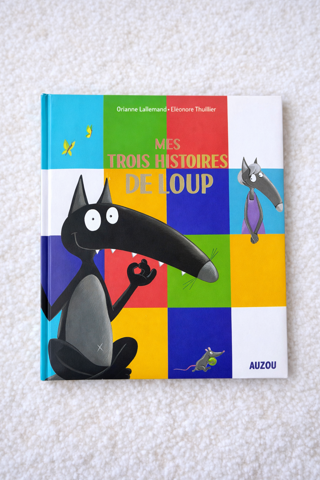 Mes trois histoires de loup