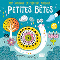 Mes tableaux en peinture magique - petites bêtes