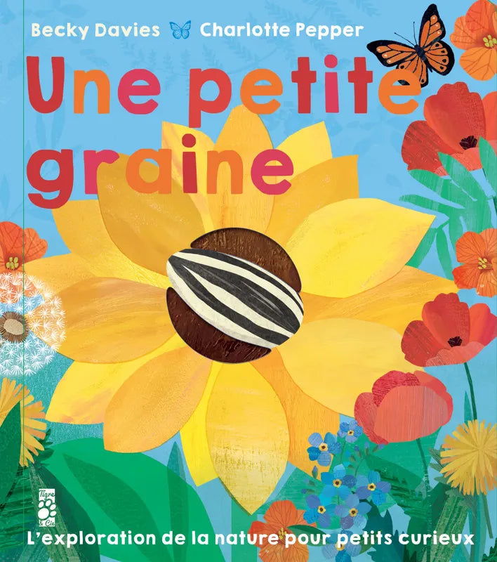 Une petite graine - l’exploration de la nature pour petits curieux