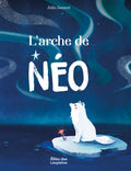L’arche de Néo