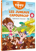 Les jumeaux capoupacap - opération chocolat