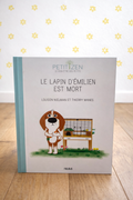 Le lapin d’émilien est mort