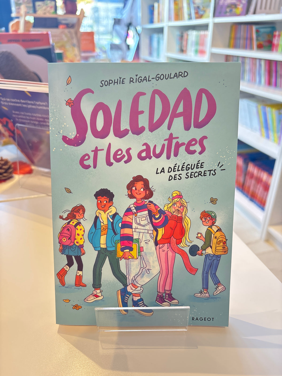 Soledad et les autres, la déléguée des secrets