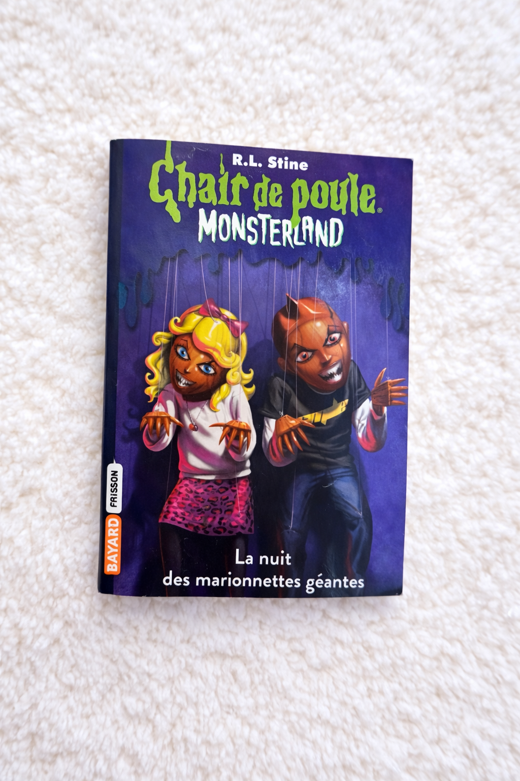Chair de poule Monsterland La nuit des marionnettes géantes