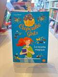 Cupcake Girls, la recette magique T04